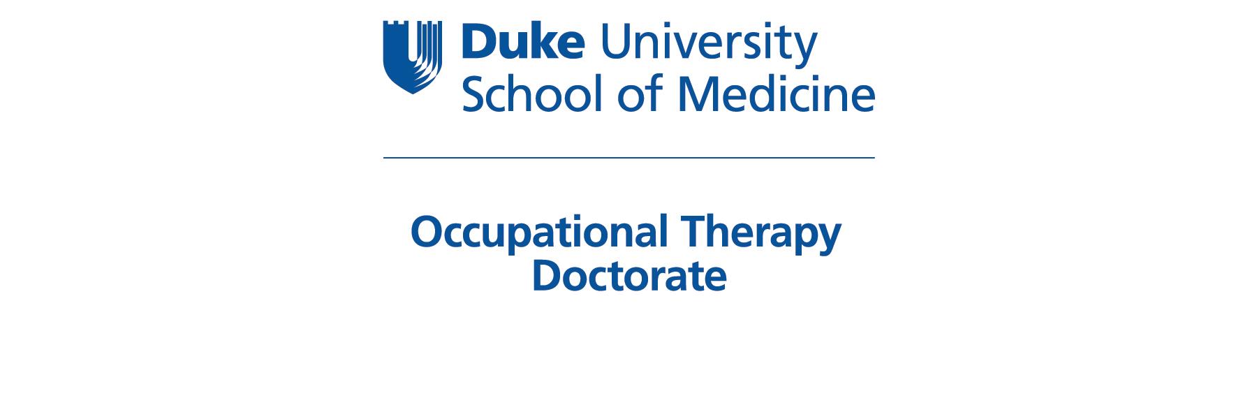 Duke University School of Medicine – Occupational Therapy Doctorate: Vision Rehab Certificate Progra